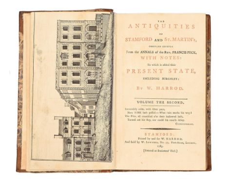 Lincolnshire printed. Harrod (W) - The Antiquities of Stamford and St Martins compiled chiefly from the Annals of the Rev Fra