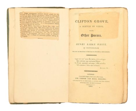 White (Henry Kirke) - Clifton Grove a Sketch in Verse with other Poems,&nbsp; first edition, with advertisement for Vernor &a