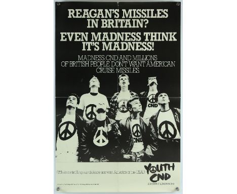 Madness (1982) Youth CND poster, protesting against Cruise missiles, sold with 3 other anti-nuclear protest posters c1977-79,