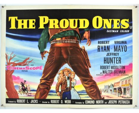 The Proud Ones (1956), British Quad, 40 x 30 inches, bi-folded Director Robert D Webb Stars Robert Ryan, Virginia Mayo Proven