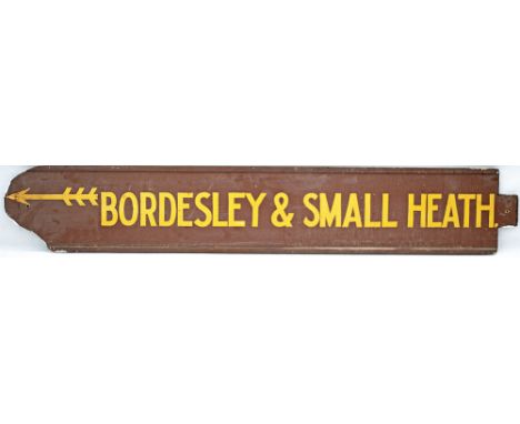Great Western Railway platform indicator board BORDESLEY &amp; SMALL HEATH with Arrow. Double sided painted wood with metal e