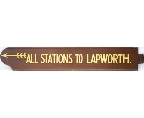 Great Western Railway platform indicator board ALL STATIONS TO LAPWORTH with Arrow. Double sided painted wood with metal end.