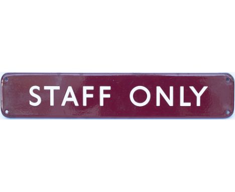 BR(M) FF enamel doorplate STAFF ONLY. In very good condition with minor corner chip repairs, measures 18in x 3.5in. Ex Aberge