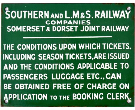 S&amp;DJR enamel sign SOUTHERN AND L.M&amp;S. RAILWAY COMPANIES SOMERSET &amp; DORSET JOINT RAILWAY THE CONDITIONS UPON WHICH