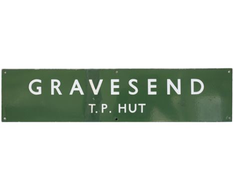 BR(S) enamel railway sign GRAVESEND T.P. HUT. In good condition with a crease repair. Measures 26in x 6in.