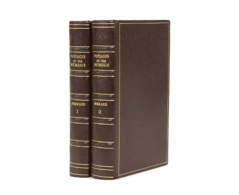 BERNARD, W D &amp; W H Hall: Narrative of the Voyages and Services of the Nemesis from 1840 to 1843; and of the Combined Nava