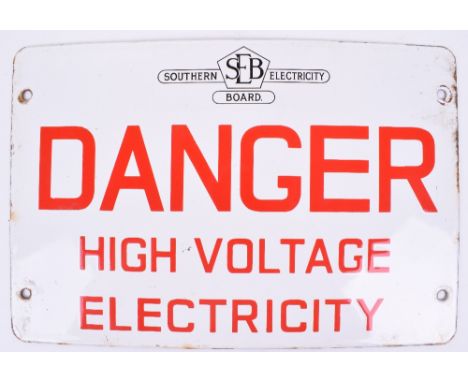 Southern Electricity Board Enamel Sign ‘Danger High Voltage Electricity’  red/white/black enamel-34cm x 23cm.