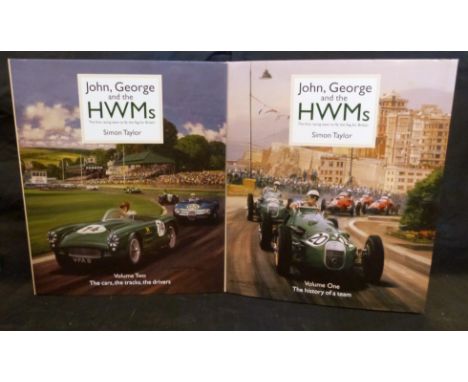 SIMON TAYLOR: JOHN GEORGE AND THE HWMS, THE FIRST RACING TEAM TO FLY THE FLAG FOR BRITAIN, Sherborne, Evero Publishing, 2019,