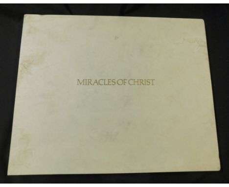 IAN POLLOCK: MIRACLES OF CHRIST, [Stockport], Poppy Zelda Press, 1976 (500) numbered (11) and signed, English, French and Ger