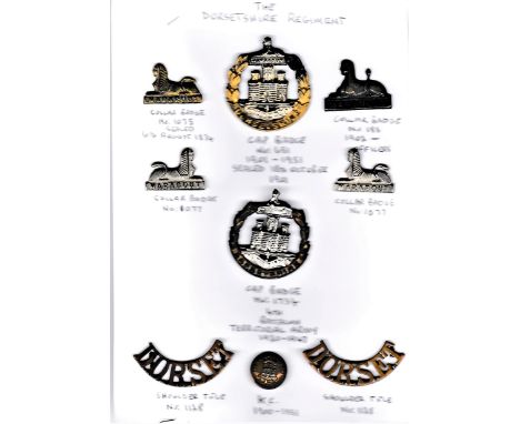 Dorsetshire Regiment Military Badges Including: The Dorsetshire Regt and Territorial Regt Cap Badges, A pair of  Collar Badge
