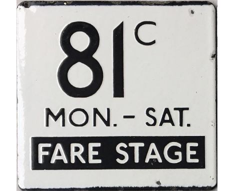 London Transport bus stop enamel E-PLATE for route 81C Mon-Sat Fare Stage. This route ran between Staines and Heathrow Airpor
