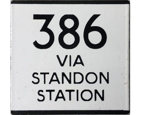 London Transport/London Country bus stop enamel E-PLATE for route 386 destinated "via Standon Station". We are unable to dete