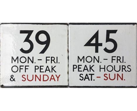 Pair of London Transport bus stop enamel E-PLATES for routes 39 Mon-Fri, Off Peak & Sunday and 45 Mon-Fri, Peak Hours, Sat - 