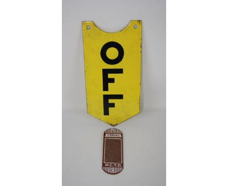 M.C.T.D. enamel match strike plaque & an OFF enamel plaque (2)   Condition Report   Click here for further images, condition,