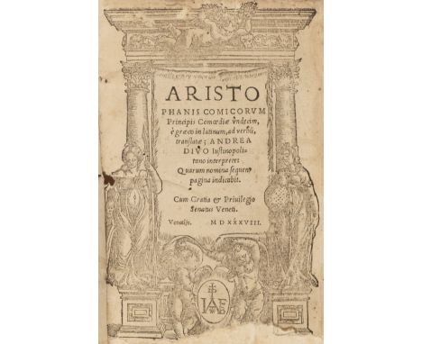 Aristophanes. Aristophanis comicorum principis comoediae undecim, e Graeco in Latinum, ad verbu[m] translatae; Andrea Divo Ju