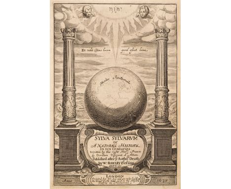 Bacon (Francis). Sylva Sylvarum: or a naturall historie. In ten centuries, published after the authors death by William Rawle