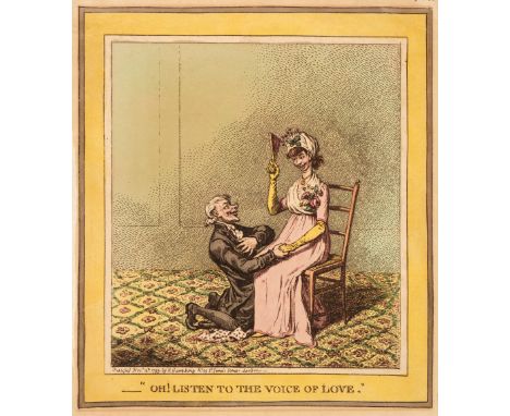 * Gillray (James). Oh! Listen to the Voice of Love, H. Humphrey, November 14th 1799, etching with contemporary hand-colouring