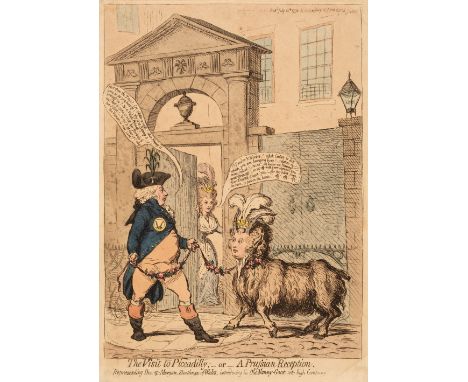 * Gillray (James). The Visit to Piccadilly; - or - A Prussian Reception, H. Humphrey July 12th 1792, etching with contemporar