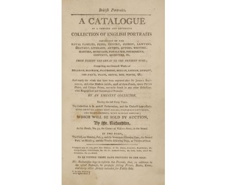 Auction catalogue. British Portraits. A Catalogue of a Genuine and Extensive Collection of English Portraits Consisting of th