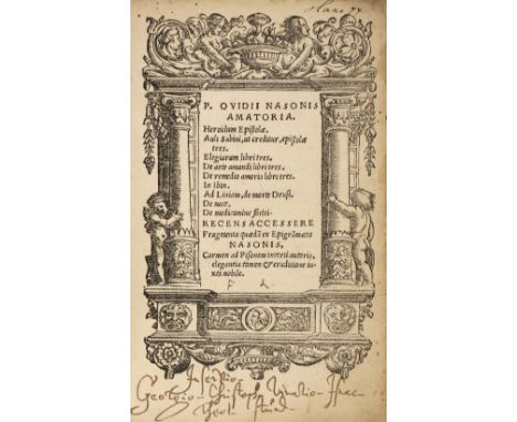 Ovid. Heroidum epistolae. Auli Sabini, ut creditur, epistolae tres. Elegiarum libri tres. De arte amandi libri tres. De remed