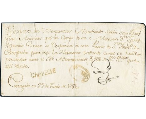 MexicoOutgoing Mail1781, June 22. Ship's register envelope belonging to the "Señor San Joséf y las Animas" brigantine, follow