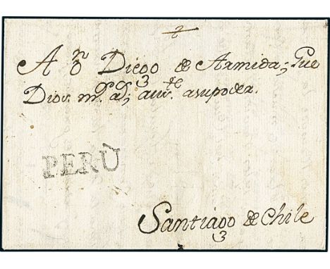 PeruOutgoing Mail1767 circa. Folded cover, including part of the contents, addressed to Santiago de Chile, bearing very fine 