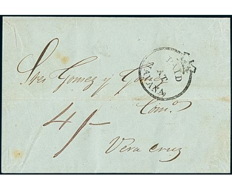 CubaBritish Post OfficesHavana1847, Dec. 1. Entire letter from Havana to Veracruz (Mexico), paying a very high manuscript fee