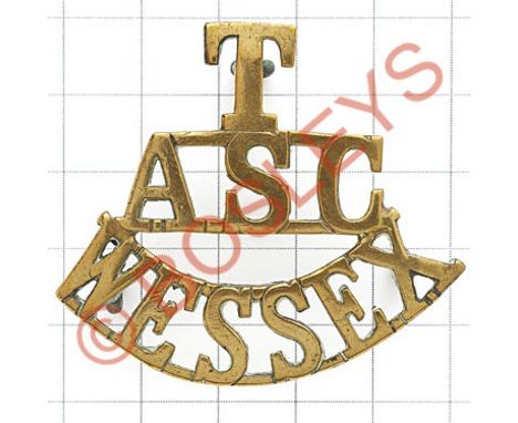 T / ASC / WESSEX scarce brass Army Service Corps shoulder title circa 1908-21.  Loops Verdigris to reverse. GC 