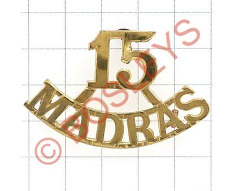 15 / MADRAS gilt pre 1903 Indian Army shoulder title.British made  Three loops Distorted 