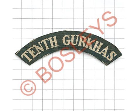 Indian Army. TENTH GURKHAS cloth shoulder title circa 1945.White printed on green   Glue marks to reverse. VGC 