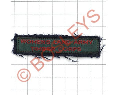 WOMEN'S LAND ARMY / TIMBER CORPS rare Women's Land Army WW2 cloth shoulder title.Red embroidered on green Cash's name tape st