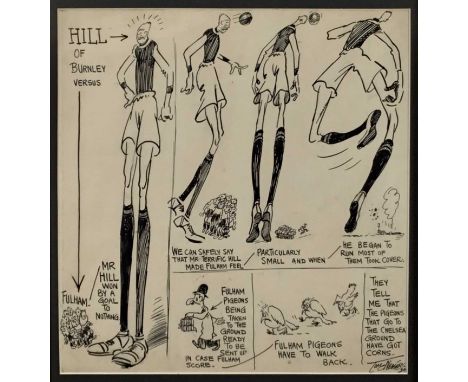Football interest: Tom Webster (1886-1962) pen and ink 'Hill of Burnley versus Fulham, signed and dated '24, 31cm x 30cm. NB: