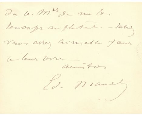 MANET EDOUARD: (1832-1883) French Painter. A curious A.L.S, `Ed. Manet´, two pages, to a 4.5 x 3.5 card, n.p., Saturday 4th F