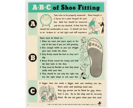 Group of two podiatry propaganda posters. 1. Propaganda Original Vintage Poster – A.B.C. Of Shoe Fitting. Issued by the Centr