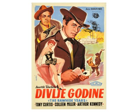 Original vintage movie poster for The Rawhide Years / Divlje Godine, a 1956 Western film, directed by Rudolph Mate, starring 
