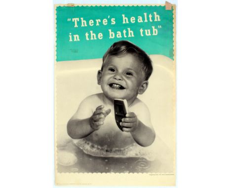 Original vintage medical child health propaganda poster – There's health in the bath tub. Issued by the Central Council for H