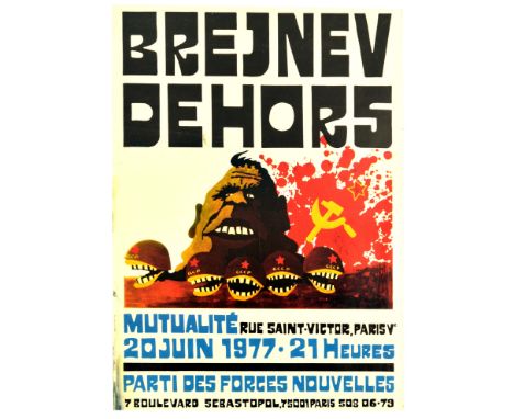 Original vintage advertising poster for Brejnev Dehors Parti des Forces Nouvelles / Brezhnev Outside New Forces Party that to