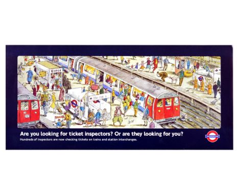 Original travel poster by Transport for London - Are you looking for ticket inspectors? Or are they looking for you? Hundreds
