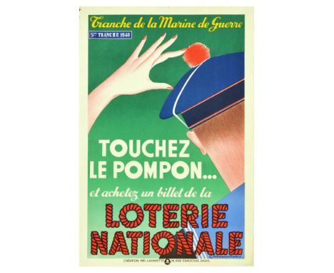 Original vintage advertising poster for Loterie Nationale Tranche de la Marine de Guerre 5eme Tranche 1940. Touchez le Pompon