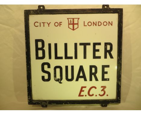 An early-mid 20th Century London street sign - Billiter Square 46cm x 46cm. Please note that buyer must arrange collection of