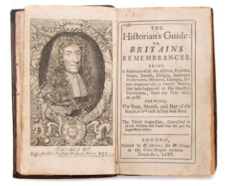 (ANON). The Historian's Guide: or, Britains Remembrancer ...(etc). London, printed by W. Horton, for W. Crooke, 1688. Third i