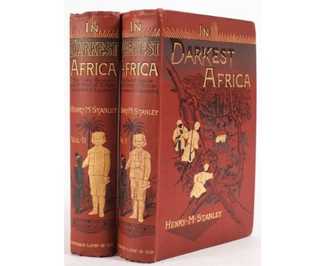 STANLEY, Henry M - In Darkest Africa : 2 vols, four maps inc. three folding, engravings, org. pictorial cloth, 8vo, ownership