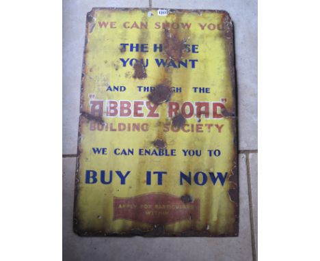 A vintage circa 1930s Abbey Road Building Society, enamel sign, approximately 77 x 51.5cm, with some damage and rust, see ima