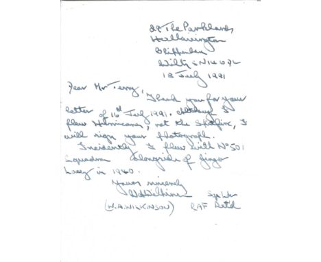 Sqn. Ldr. W. A. Wilkinson RAF Ret'd signed letter answering a request for his signature on a photo. He flew Hurricanes of No.