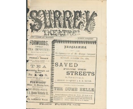 Surrey Theatre, programme. 25th October 1886. 7 ½"x10". A production of the new Autumn drama entitled Saved from the Streets 