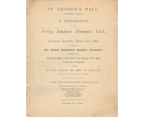St. Georges Hall, Langham Place, programme. March 2nd, 1889. 8"x10". A performance by the Irving Amateur Dramatic Club on beh