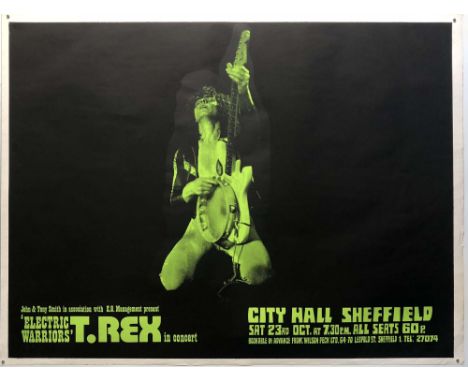 T REX POSTER 1971. An original poster for a 23rd Oct 1971 T.Rex performance at Sheffield City Hall. Measures 39.5 x 30". VF c