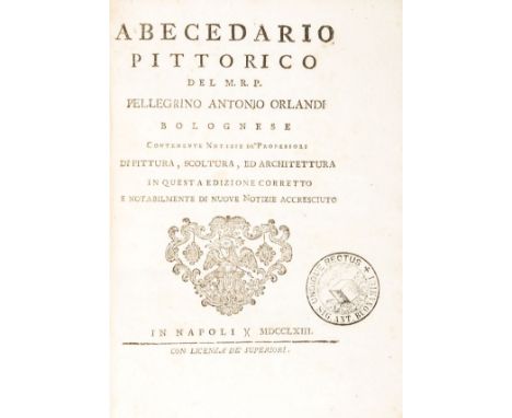 Arte & Architettura/Art & Architecture. Orlandi Pellegrino Antonio. Abecedario pittorico... contenente notizie de' professori