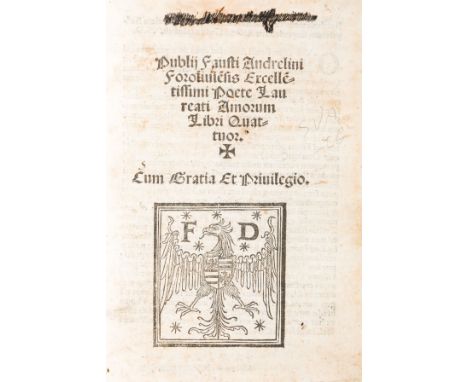 Poesia neolatina/Neolatin poetry. Andrelini Publius Faustus. Amorum libri quattuor. (Al colophon:) Venezia, Bernardino Vitali