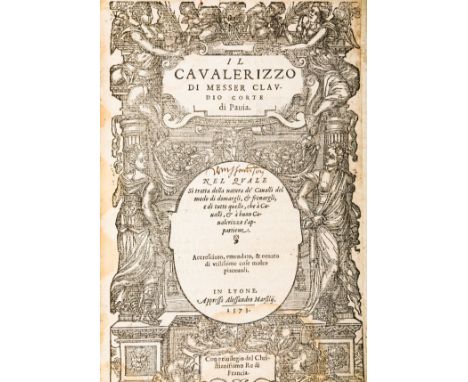 Corte Claudio. Il cavalerizzo... Nel quale si tratta della natura de' cavalli, del modo di domargli, & frenargli, e di tutto 